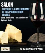 Salon du vin, de la gastronomie et des producteurs locaux de Blois
