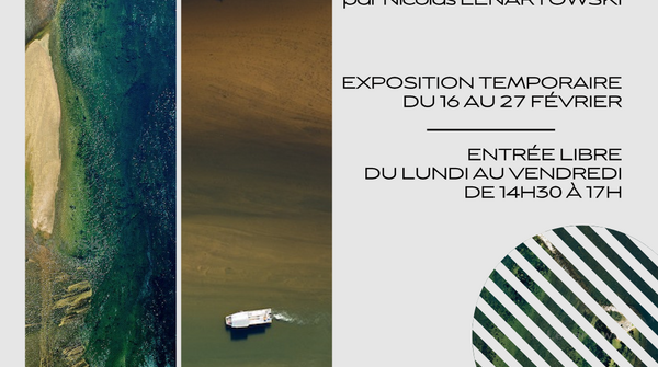 Exposition photo : « dérives à fleur de Loire » 