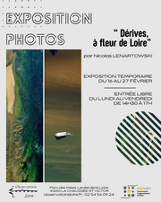 Exposition photo : « dérives à fleur de Loire » 