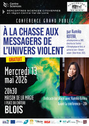 À la chasse aux messagers de l'Univers violent