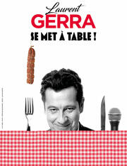 Laurent GERRA se met à table