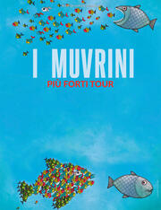 I MUVRINI - Più Forti TOUR