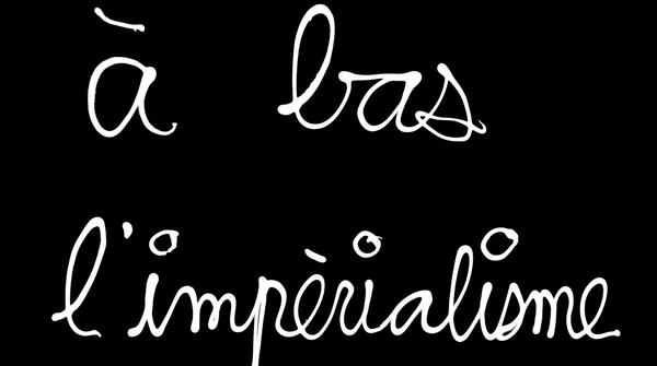 Vernissage | « À bas l’impérialisme ! »