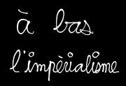Vernissage | « À bas l’impérialisme ! »