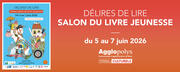 Agglopolys partenaire du salon du livre jeunesse "Délires de Lire"