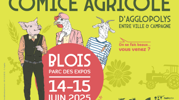 Comice agricole d'Agglopolys les 14 et 15 juin à Blois !